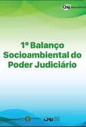 1º Balanço Socioambiental do Poder Judiciário